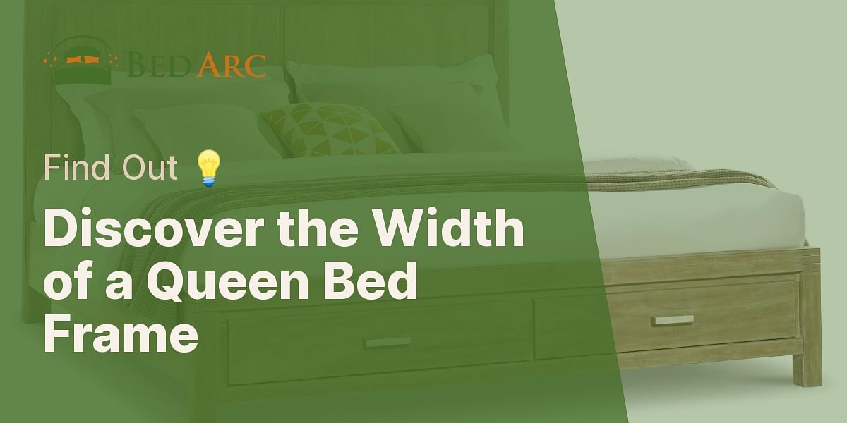 What is the width of a queen size bed frame?