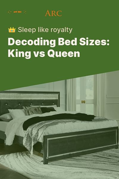 Decoding Bed Sizes: King vs Queen - 👑 Sleep like royalty